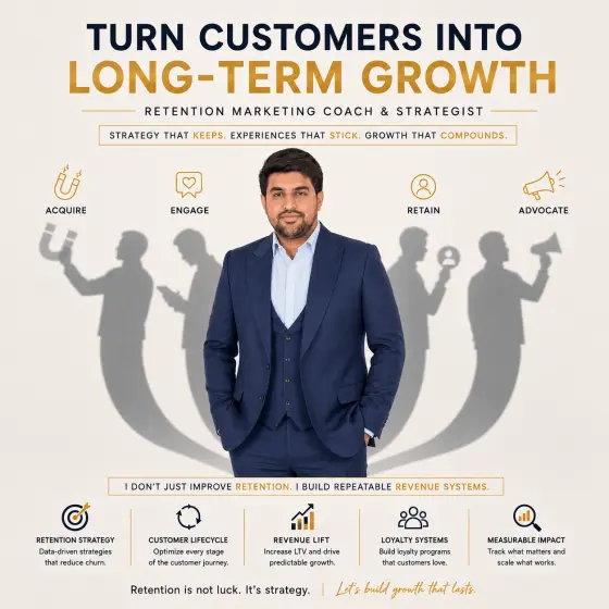 Manzoor — Retention Marketing Coach & Strategist | Turn Customers Into Long-Term Growth